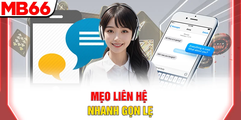 Các Kênh Liên Hệ Nhà Cái MB66 – Hỗ Trợ Khách Hàng Tức Thì 7 Mẹo liên hệ nhanh gọn lẹ