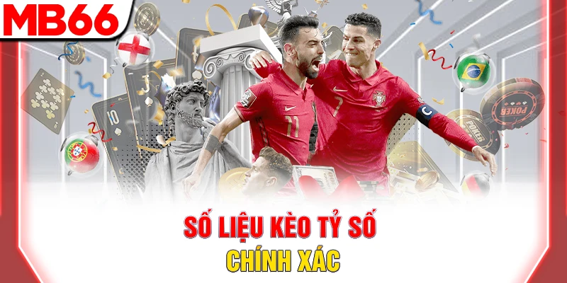 Cách Soi Kèo Tỷ Số Chính Xác Trong Bóng Đá Từ Dân Chuyên 9 Số liệu kèo tỷ số chính xác